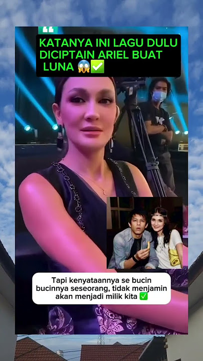 LAGU BUAT LUNA MAYA DARI ARIEL NOAH #lunamayayaterbaru #arielnoah #peterpan