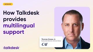 How Talkdesk provides multilingual support