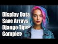 How to Display and Save Django ArrayField: A Complete Guide