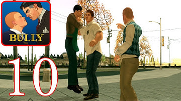 Bully: Anniversary Edition - Gameplay Walkthrough Part 10