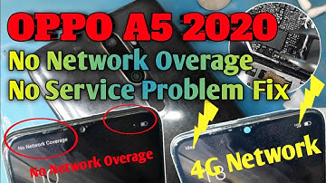 oppo A5 2020 No Network Overage & No Service Problem Fixed.