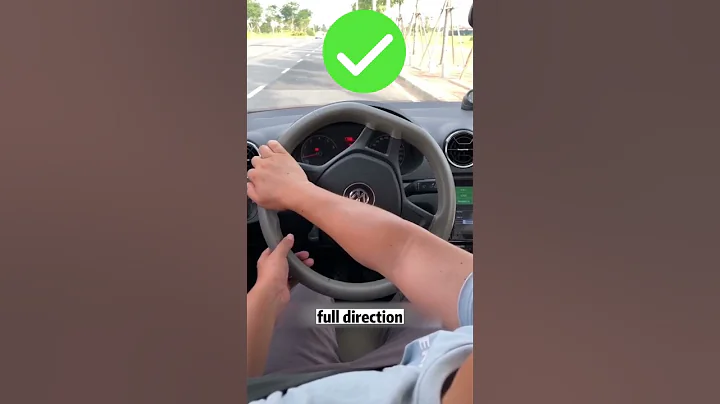 90% of people will not use the steering wheel correctly!#shorts #car #driving #tutorial #tips - DayDayNews