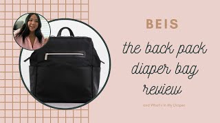 BEIS The Back Pack Diaper Bag Review