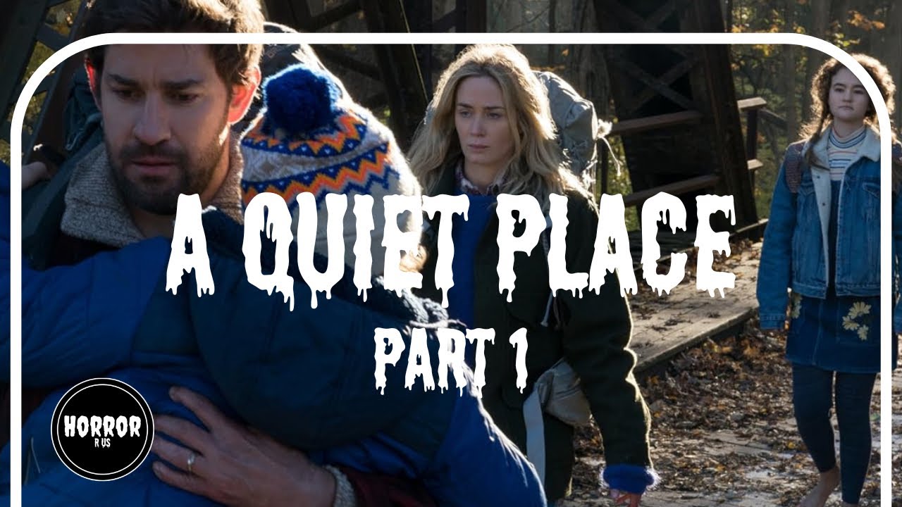 A Quiet Place Part 1 Review - YouTube