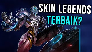 Siapa Skin Legends Terbaik Di Mobile Legends?