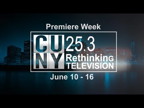 CUNY TV Premiere Week