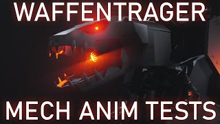 Waffentrager - Mech animation tests