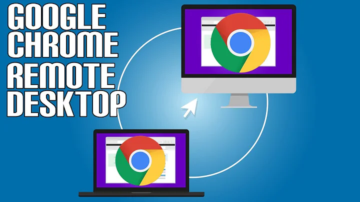 How to Configure and Use Google Chrome Remote Desktop