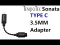 Best TempoTec Sonata TYPE C 3.5MM Adapter 2020-2021