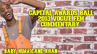 CAPITAL AWARDS BALL 2013 VOGUE FEM COMMENTARY
