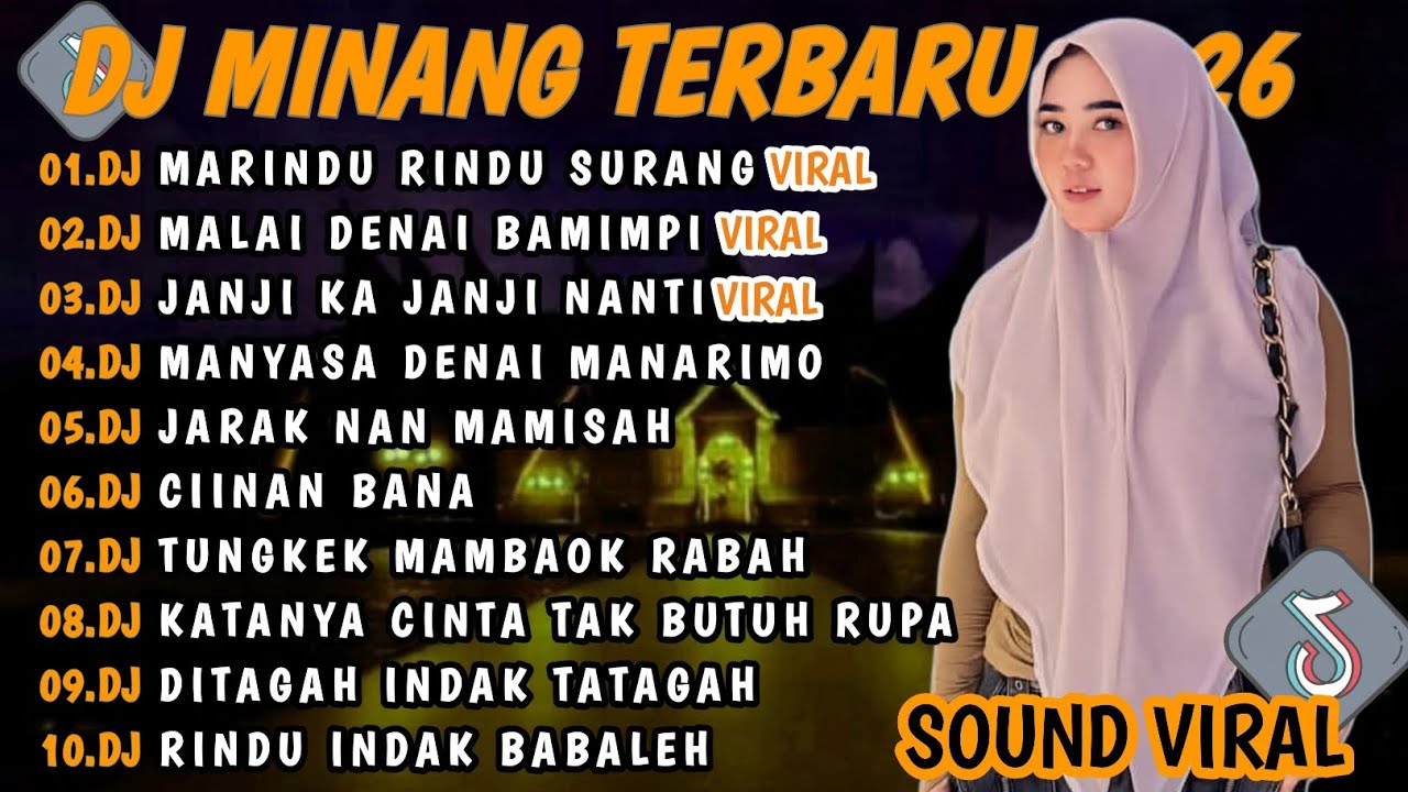 DJ MINANG TERBARU 2026 FULL BASS | VIRAL TIKTOK DJ MARINDU RINDU SURANG DJ MALAI DENAY BAMIMPI🎵VIRAL