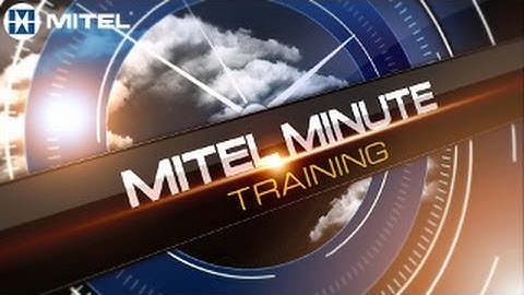 Mitel® Minute Training: 6867i How to use Shared Call Appearance (SCA)