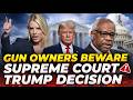 Supreme Court Gun Rights Bombshell: This Case Could Turn Legal Carry Into a Crime Overnight
