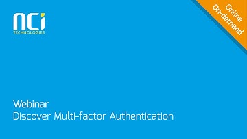 Discover Multi-factor Authentication On-demand Webinar