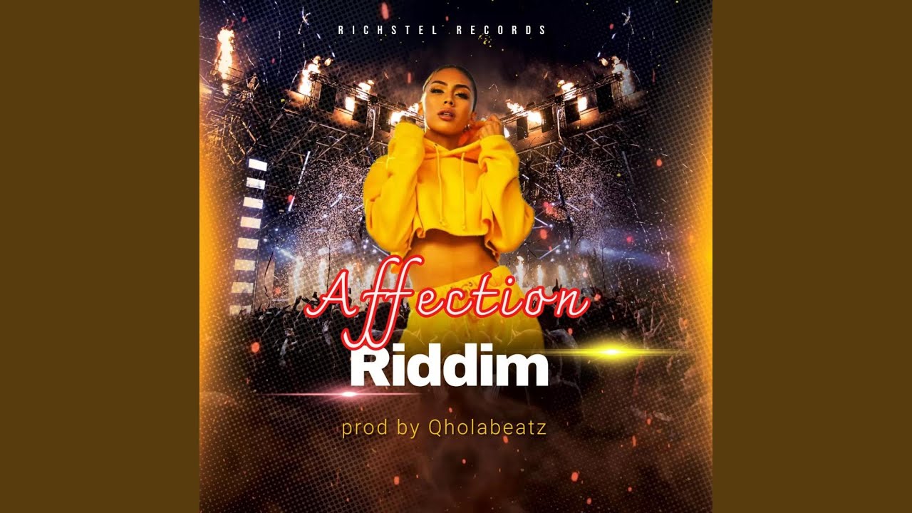 Watch Affection Riddim on YouTube Watch Affection Riddim on YouTube