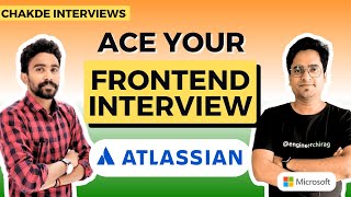 Atlassian Frontend Interview Experience | Chakde Interviews ⚡️