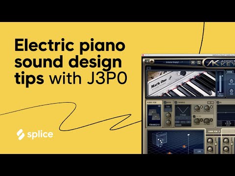 Electric piano sound design tips with J3P0 | Addictive Keys Mark One