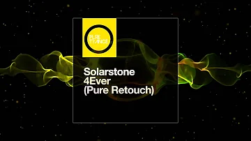 Solarstone - 4Ever (Pure Retouch) [Pure Trance 009]