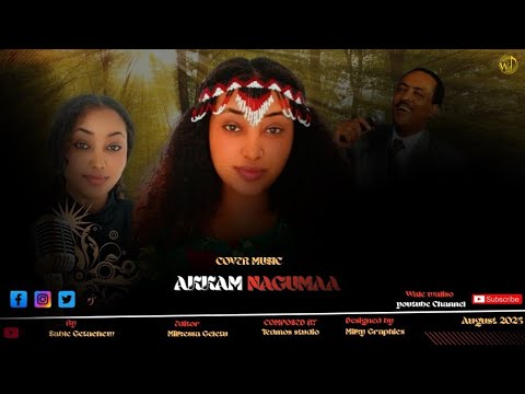 Sable Getachew Akkam Nagumaa New Oromo Cover Music 2025