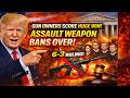 Gun Owners WON. Supreme Court 6-3 Ruling &amp; DOJ Move to PERMANENTLY End All Assault Weapon Bans