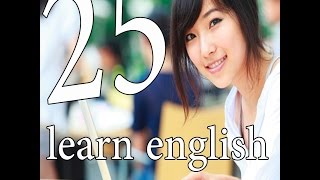 تعلم اللغه الانجليزيه للمبتدئين الدرس 25 learn english