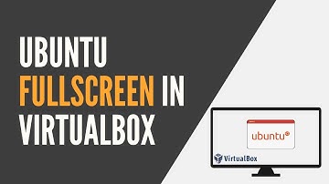 Linux - Ubuntu Full-screen Problem on VirtualBox - How to Fix