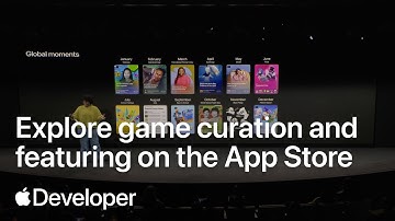 Explore game curation and featuring on the App Store | Meet with Apple