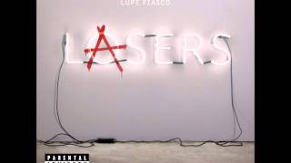 The Show Goes On - Lupe Fiasco - With lyrics