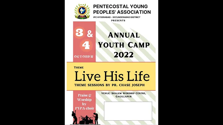 PYPA Youth Camp 2022 | Day 2 |Pr Chase Joseph | LI...