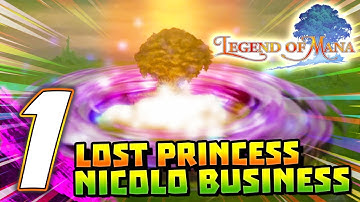 LEGEND OF MANA REMASTERED: Part 1 Lost Princess, Niccolo Quest, Tree of Mana