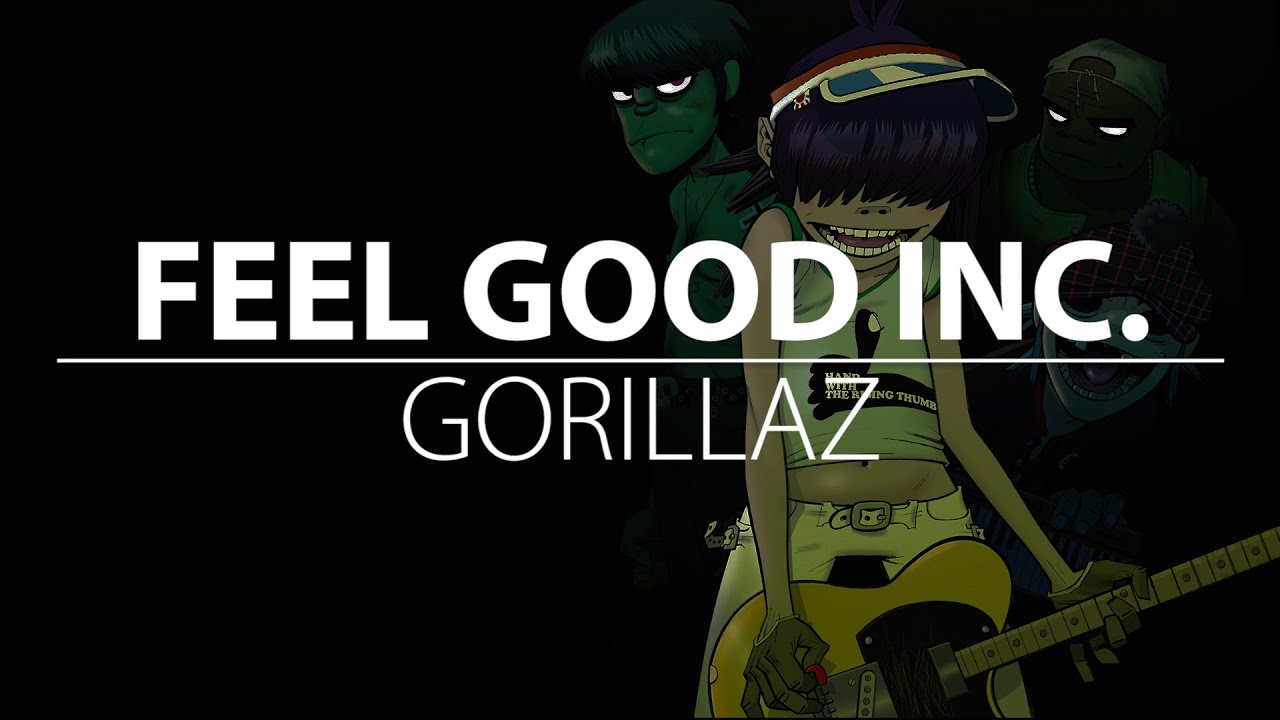 Горилаз feel good inc