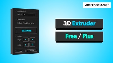 3D Extruder Script (Free/Plus) - After Effects Script | Ae Script Download (Tutorial Included)