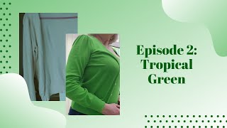 Dylon Review Tropical Green | Part 2