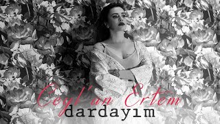 Ceylan Ertem - Dardayım Resimi