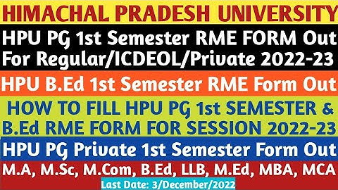 How To Fill HPU PG Regular/ICDEOL/Private & B.Ed 1st Semester RME Form|HPU PG Private Form 2022-23|