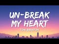 Toni Braxton Un Break My Heart Lyrics