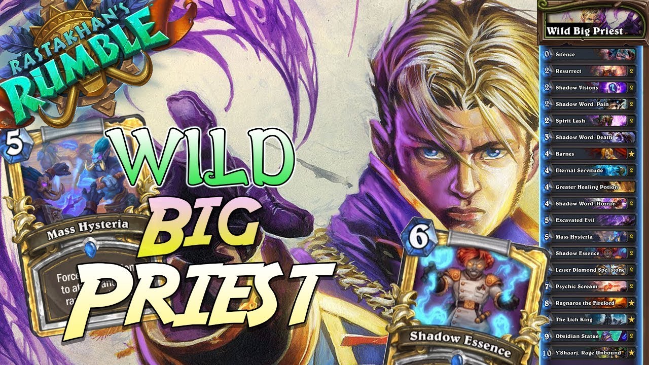 Wild Big Priest Deck Rastakhan's Rumble Hearthstone YouTube