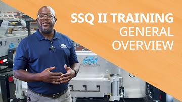 SSQ II™ MultiPro Roof Panel Machine Training General Overview