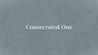 Consecrated One - NS 542