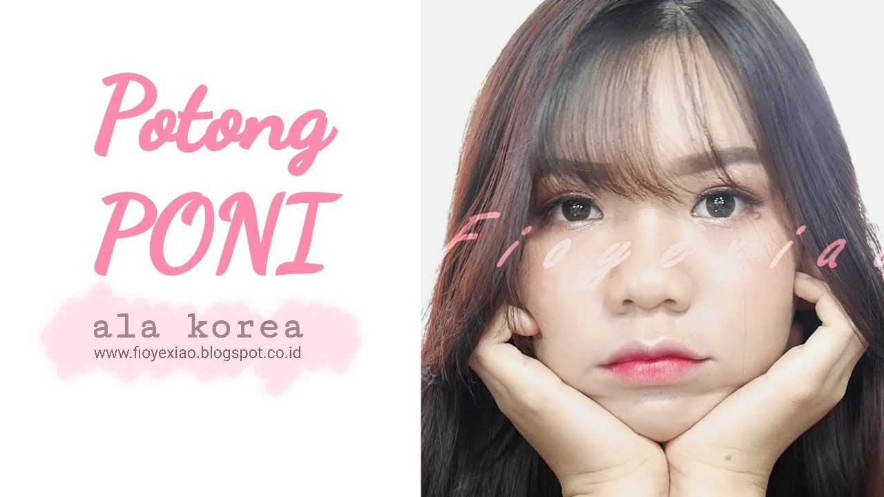 Tutorial Potong  Poni  Ala  Korea  YouTube