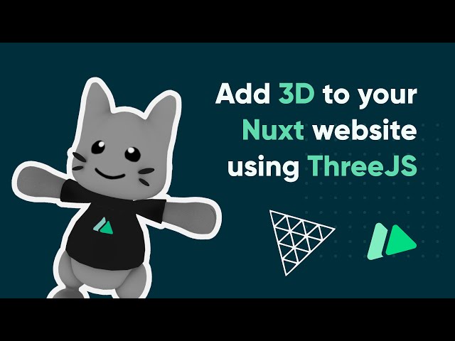 Add 3D to your Nuxt website using ThreeJS class=