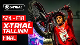 S24 - E18 | 2024 X-TRIAL TALLIN 🇪🇪 | FINAL