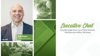 Executive Chat with Bill Hayes | July 2021