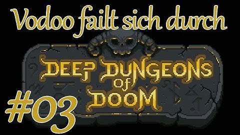 Deep Dungeons of Doom - Longplay #03 Deutsch
