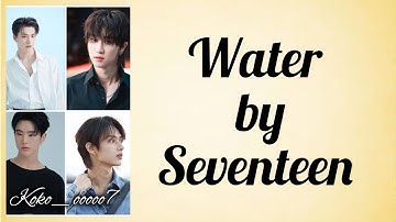 SEVENTEEN Water Easy Lyrics