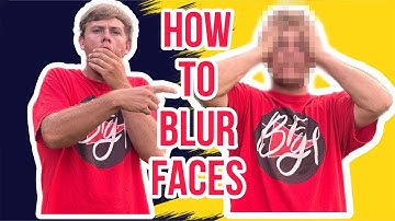 How To Blur Faces In YouTube Videos | Editing Tutorial