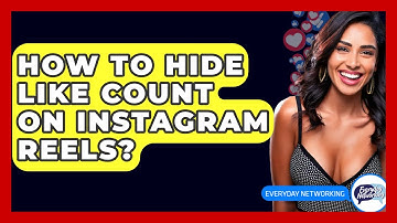 How To Hide Like Count On Instagram Reels? - Everyday-Networking