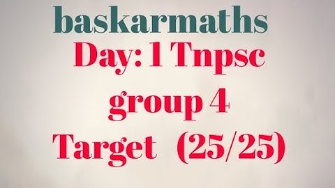 Day: 1 Tnpsc group 4 // Target   (25/25)  //  6th math