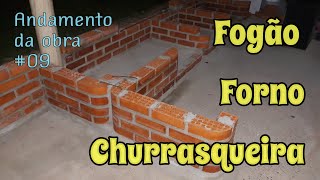 Fogão, Forno e Churrasqueira - #09 - Andamento da Obra
