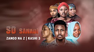 Download Lagu So Sanadi | Zango Na 2 | Kashi Na 3 | AREWA24 MP3 Download Lagu So Sanadi | Zango Na 2 | Kashi Na 3 | AREWA24 MP3